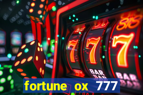 fortune ox 777 fortuna 77